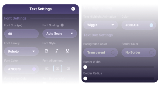 Customize Texts & Fonts to match your Streaming Lingo